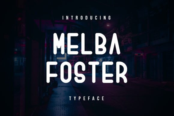 How Melba Foster Font Elevates Branding for Small Businesses