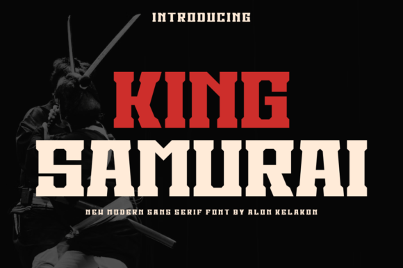 King Samurai Font: Bold Sans Serif for Campaigns