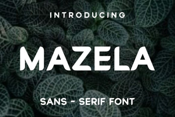 Mazela Font: Elevate Digital Marketing Visuals