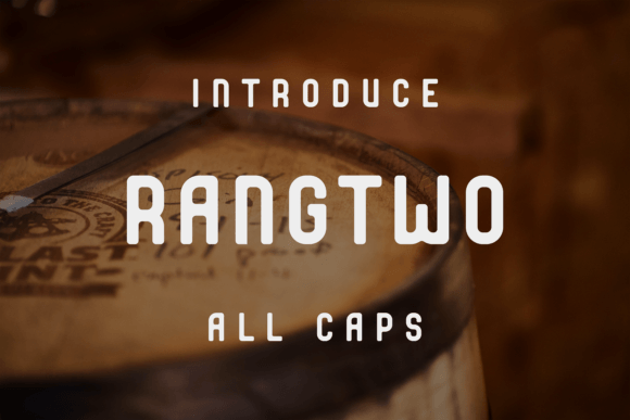 Rangtwo: A Fun Sans Serif Font for Editorial Design and Digital Publishing