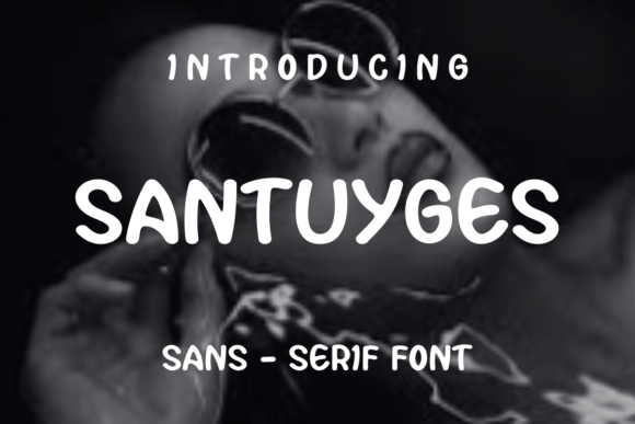 Santuyges Font: Elevating Small Business Branding