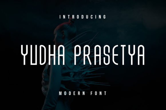 Yudha Prasetya Font for Modern Editorial Design